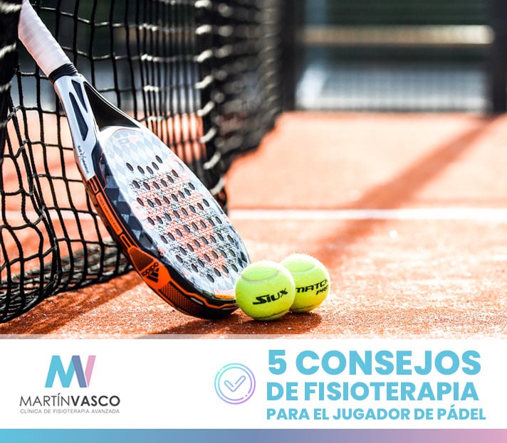 5 Consejos de fisioterapia para el jugador de pádel